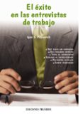 el exito en las entrevistas de trabajo-igor s. popovich-9788436819250 el exito en las entrevistas de trabajo-igor s. popovich-9788436819250