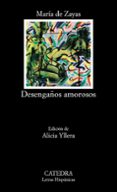 desengaños amorosos-maria de zayas y sotomayor-9788437604350 desengaños amorosos-maria de zayas y sotomayor-9788437604350