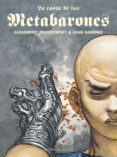 la casta de los metabarones-alejandro jodorowsky-juan gimenez-9788439720850 la casta de los metabarones-alejandro jodorowsky-juan gimenez-9788439720850