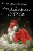 metamorfosis en el cielo-mathias malzieu-9788439724650 metamorfosis en el cielo-mathias malzieu-9788439724650