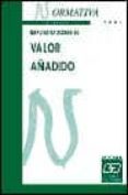 impuesto sobre el valor añadido: normativa 2003 (12ª ed.)-9788445411650 impuesto sobre el valor añadido: normativa 2003 (12ª ed.)-9788445411650