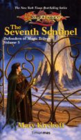 el septimo centinela (dragonlance: los defensores de la magia 3)-mary kirchoff-9788448034450 el septimo centinela (dragonlance: los defensores de la magia 3)-mary kirchoff-9788448034450