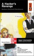 a hacker s revenge (level upper intermediate) (incluye cd-rom)-bettinelli marmo-9788448143350 a hacker s revenge (level upper intermediate) (incluye cd-rom)-bettinelli marmo-9788448143350