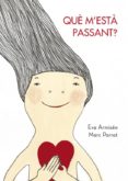 que m esta passant? (incluye cd)-marc parrot rufias-9788448829650 que m esta passant? (incluye cd)-marc parrot rufias-9788448829650