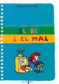 el be i el mal-brigitte labbe-miguel puech-9788466104050 el be i el mal-brigitte labbe-miguel puech-9788466104050