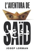 l aventura de said-josep lorman-9788466145350 l aventura de said-josep lorman-9788466145350