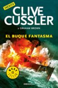 el buque fantasma (serie numa 12)-clive cussler-graham brown-9788466329750 el buque fantasma (serie numa 12)-clive cussler-graham brown-9788466329750