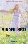 mindfulness (pequeños clásicos ilustrados) (ebook)-jason hazeley-joel morris-9788466337250 mindfulness (pequeños clásicos ilustrados) (ebook)-jason hazeley-joel morris-9788466337250