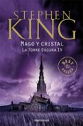 mago y cristal (la torre oscura iv) (2ª ed.)-stephen king-9788466342650 mago y cristal (la torre oscura iv) (2ª ed.)-stephen king-9788466342650