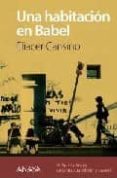 una habitacion en babel (vi premio anaya de literatura infantil y juvenil)-eliacer cansino-9788466784450 una habitacion en babel (vi premio anaya de literatura infantil y juvenil)-eliacer cansino-9788466784450
