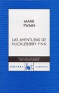 las aventuras de huckleberry finn-mark twain-9788467023350 las aventuras de huckleberry finn-mark twain-9788467023350