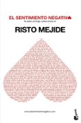 el sentimiento negativo-risto mejide-9788467036350 el sentimiento negativo-risto mejide-9788467036350