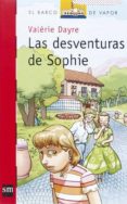 las desventuras de sophie-valerie dayre-9788467508550 las desventuras de sophie-valerie dayre-9788467508550