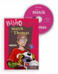 le match de thomas nivel 1-9788467524550 le match de thomas nivel 1-9788467524550