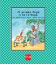 el pirata pepe y la tortuga-ana maria romero yebra-9788467582550 el pirata pepe y la tortuga-ana maria romero yebra-9788467582550
