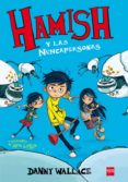 hamish y las nuncapersonas-danny wallace-9788467584950 hamish y las nuncapersonas-danny wallace-9788467584950