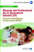 manual del profesional de la guarderia infantil (iv). aspectos pe dagogicos en educacion infantil-9788467601350 manual del profesional de la guarderia infantil (iv). aspectos pe dagogicos en educacion infantil-9788467601350