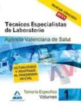 tecnicos especialistas de laboratorio de la agencia valenciana de salud. temario especifico. volumen i-9788467660050 tecnicos especialistas de laboratorio de la agencia valenciana de salud. temario especifico. volumen i-9788467660050