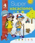 super vacaciones 4 años-9788467735550 super vacaciones 4 años-9788467735550