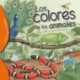 los colores de los animales-alejandro algarra-9788468329550 los colores de los animales-alejandro algarra-9788468329550