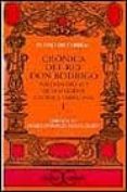 cronica del rey don rodrigo: postrimero rey de los godos (vol. i)-9788470398650 cronica del rey don rodrigo: postrimero rey de los godos (vol. i)-9788470398650