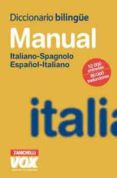 diccionario bilingüe: manual italiano-spagnolo / español-italiano-9788471533050 diccionario bilingüe: manual italiano-spagnolo / español-italiano-9788471533050