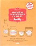 pequeñas tentaciones caseras 100% natural-esterelle payany-9788475568850 pequeñas tentaciones caseras 100% natural-esterelle payany-9788475568850