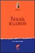 psicologia de la emocion-isaac garrido gutierrez-9788477388050 psicologia de la emocion-isaac garrido gutierrez-9788477388050