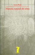 historia natural del alma-laura bossi-9788477746850 historia natural del alma-laura bossi-9788477746850