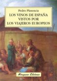 los vinos de españa vistos por los viajeros europeos-9788478133550 los vinos de españa vistos por los viajeros europeos-9788478133550