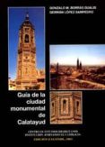 guia de la ciudad monumental de calatayud (ed. facsimil)-gonzalo borras gualis-german lopez sampedro-9788478206650 guia de la ciudad monumental de calatayud (ed. facsimil)-gonzalo borras gualis-german lopez sampedro-9788478206650
