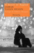 el lector de bagdad-jabbar yassin hussin-9788478448050 el lector de bagdad-jabbar yassin hussin-9788478448050