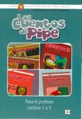 los cuentos de pipe. para el profesor lectura 1 a 5 (equipo docen te centro maria corredentora)-9788478697250 los cuentos de pipe. para el profesor lectura 1 a 5 (equipo docen te centro maria corredentora)-9788478697250
