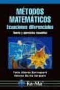 metodos matematicos: ecuaciones diferenciales. teoria y ejercicio s resueltos.-pablo alberca bjerregaard-9788478978250 metodos matematicos: ecuaciones diferenciales. teoria y ejercicio s resueltos.-pablo alberca bjerregaard-9788478978250