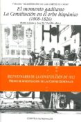 el momento gaditano: la constitucion en el orbe hispanico (1808-1 826)-marta lorente-9788479434250 el momento gaditano: la constitucion en el orbe hispanico (1808-1 826)-marta lorente-9788479434250