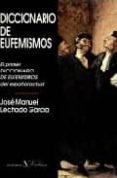 diccionario de eufemismos y de expresiones eufemisticas actuales-j.m. lechado garcia-9788479621650 diccionario de eufemismos y de expresiones eufemisticas actuales-j.m. lechado garcia-9788479621650