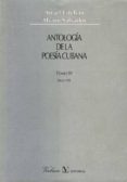 antologia de la poesia cubana (t. iv): siglo xx-angel esteban-alvaro salvador-9788479622350 antologia de la poesia cubana (t. iv): siglo xx-angel esteban-alvaro salvador-9788479622350
