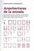 arquitecturas de la mirada-ana buitrago-9788481388350 arquitecturas de la mirada-ana buitrago-9788481388350