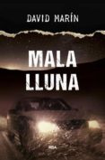 mala lluna-david marin-9788482647050 mala lluna-david marin-9788482647050