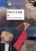 iria e a lua-9788483029350 iria e a lua-9788483029350