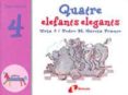 quatre elefants elegants-pedro m. garcia franco-9788483041550 quatre elefants elegants-pedro m. garcia franco-9788483041550