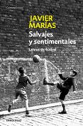 salvajes y sentimentales: letras de futbol-javier marias-9788483464250 salvajes y sentimentales: letras de futbol-javier marias-9788483464250