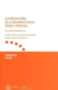 las prestaciones de la seguridad social: teoría y práctica-francisco javier fernandez orrico-9788484174950 las prestaciones de la seguridad social: teoría y práctica-francisco javier fernandez orrico-9788484174950