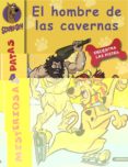 el hombre de las cavernas (scooby-doo!: misterios a 4 patas nº 18 )-james gelsey-9788484836650 el hombre de las cavernas (scooby-doo!: misterios a 4 patas nº 18 )-james gelsey-9788484836650