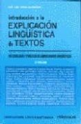 introduccion a la explicacion lingüistica de textos (4ª ed.)-jose luis giron alconchel-9788485789450 introduccion a la explicacion lingüistica de textos (4ª ed.)-jose luis giron alconchel-9788485789450