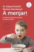 a menjar-eduard estivill-montse domenech-9788490328750 a menjar-eduard estivill-montse domenech-9788490328750