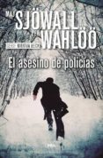 el asesino de policias-maj sjöwall-per wahlöö-9788490567050 el asesino de policias-maj sjöwall-per wahlöö-9788490567050