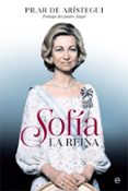 sofía: la reina-pilar de aristegui-9788490608050 sofía: la reina-pilar de aristegui-9788490608050