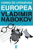 curso de literatura europea (ebook)-vladimir vladimirovich nabokov-9788490693650 curso de literatura europea (ebook)-vladimir vladimirovich nabokov-9788490693650