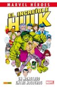 el increible hulk: un monstruo entre nosotros-len wein-sal buscema-9788490942550 el increible hulk: un monstruo entre nosotros-len wein-sal buscema-9788490942550